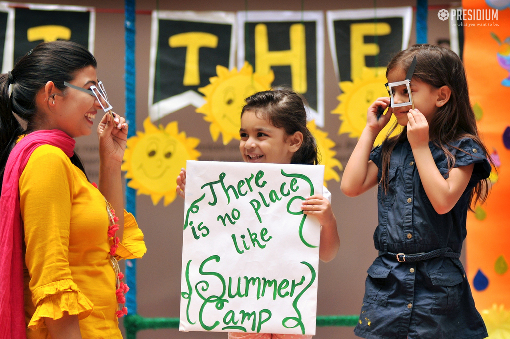 Presidium Dwarka-6, SUMMER CAMP: WHERE LEARNING IS SYNONYMOUS TO FUN! 