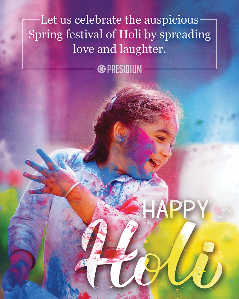 CELEBRATING LOVE, HAPPINESS, & ONENESS ON THE FESTIVAL OF HOLI! 