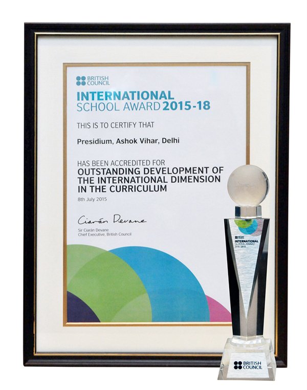 PRESIDIUM WINS THE PRESTIGIOUS  INTERNATIONAL SCHOOL AWARD-BY BRITISH COUNCIL