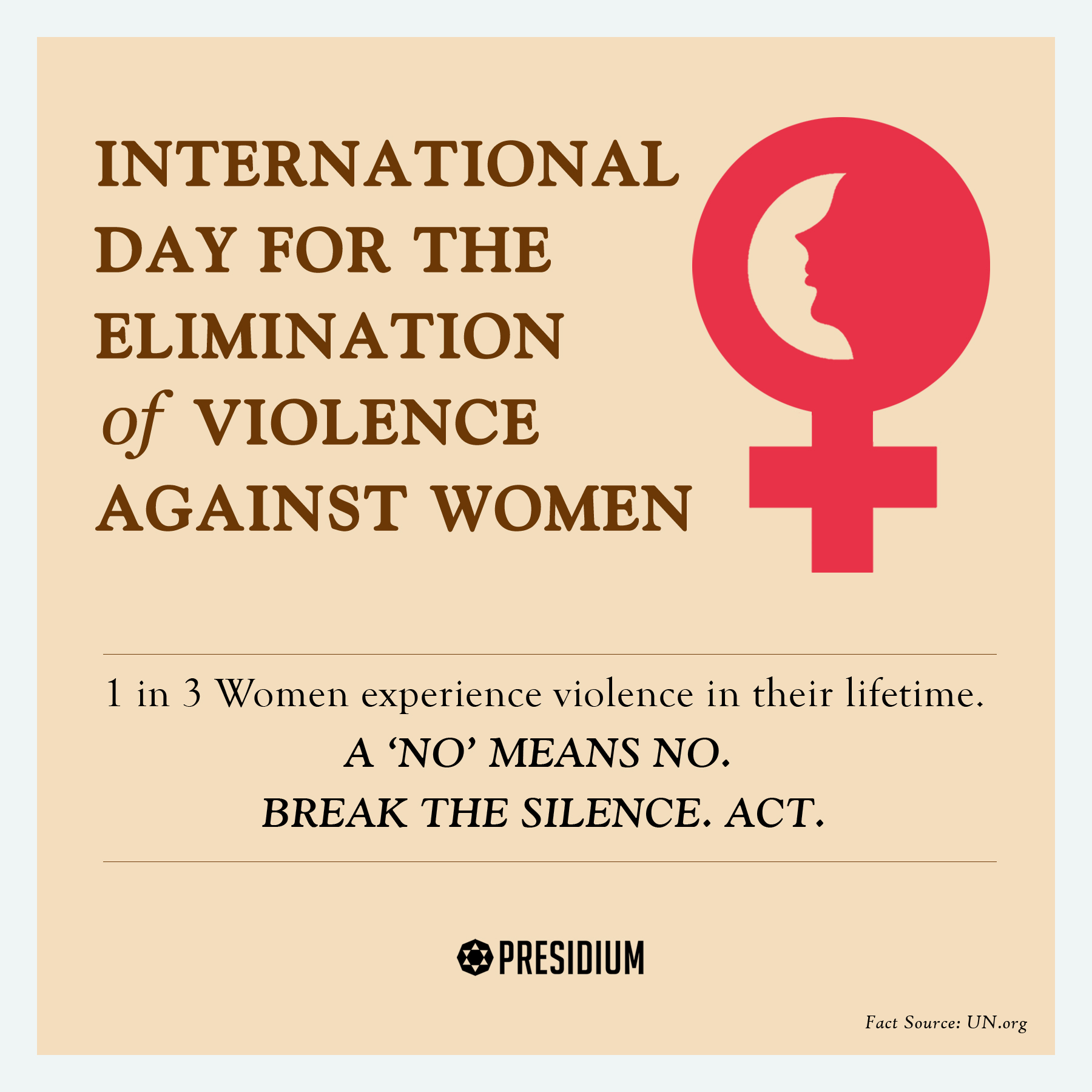 LET'S STAND UP, SPEAK OUT & ACT TO PREVENT VIOLENCE AGAINST WOMEN