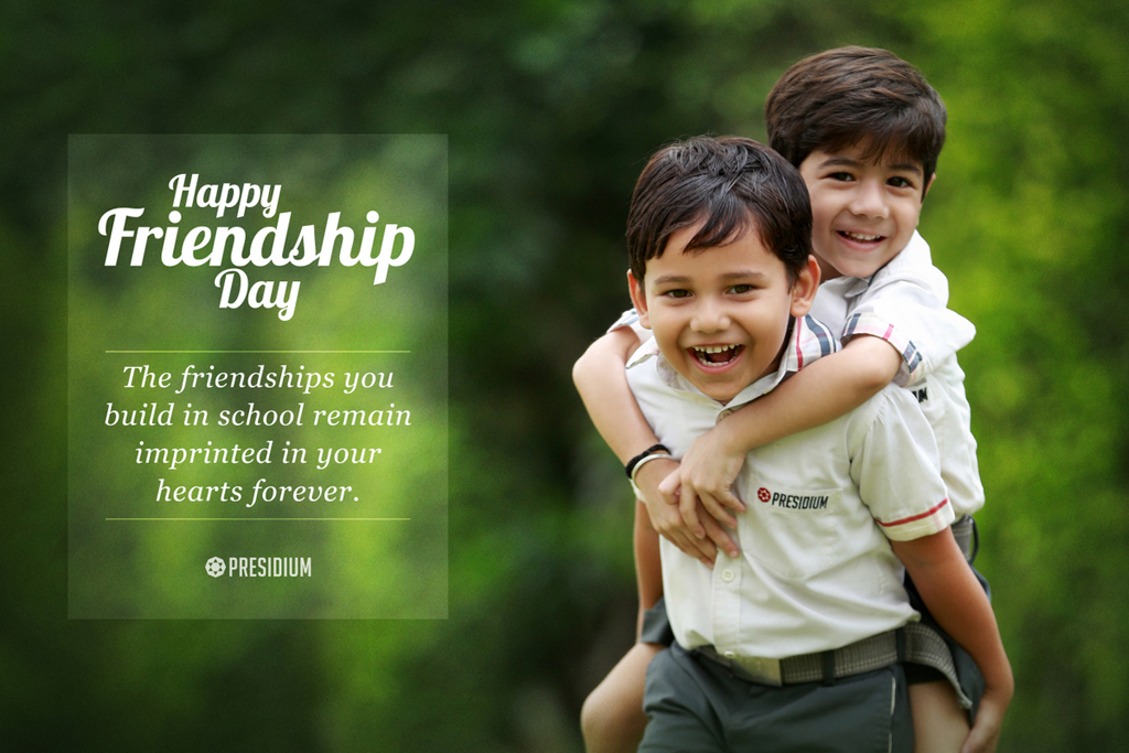 HAPPY FRIENDSHIP DAY: LIFE IS BETTER WITH FRIENDS!