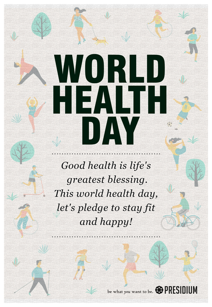 WORLD HEALTH DAY: CELEBRATING A HEALTHY LIFESTYLE!