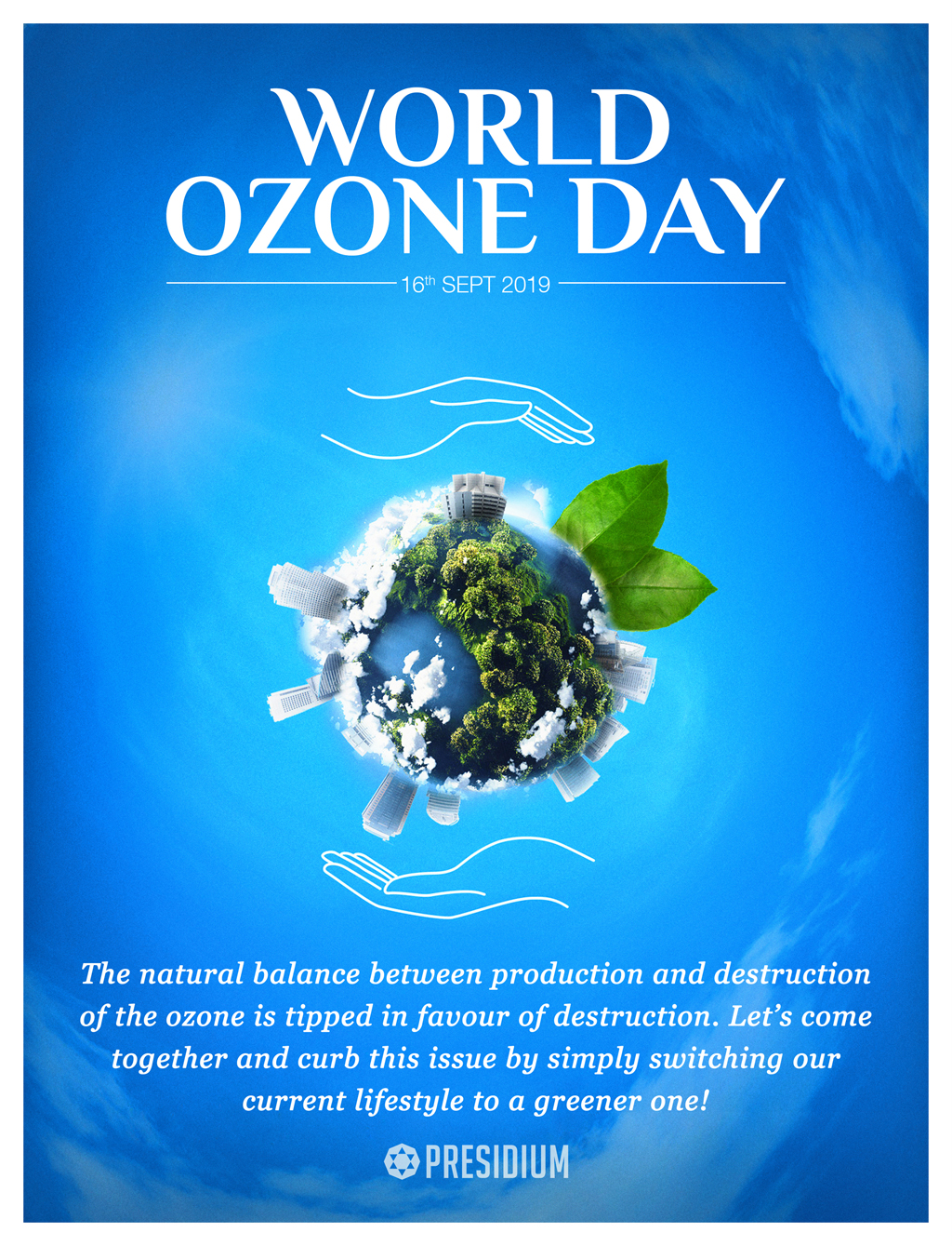 OZONE DAY’19: DON’T LET THE FUTURE GO UP IN SMOKE,SAVE THE OZONE