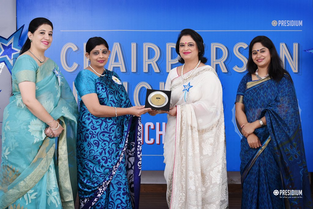 Presidium Indirapuram, CHAIRPERSON HONOURS FOR TEACHERS - APPLAUDING THE NATION-BUILDERS