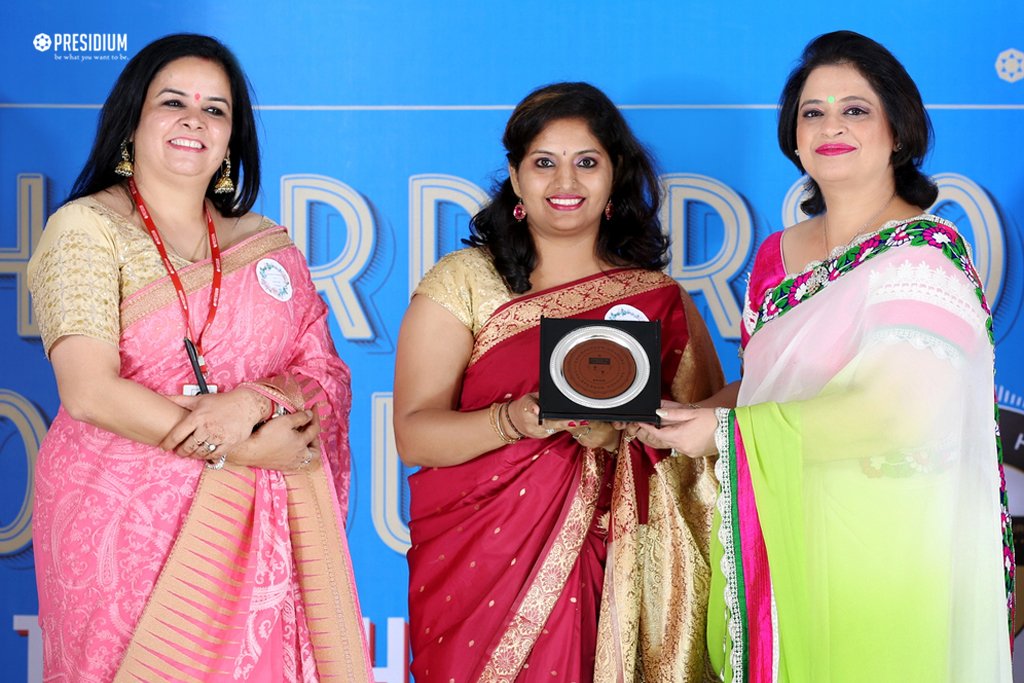 Presidium Gurgaon-57, CHAIRPERSON HONOURS FOR TEACHERS - SALUTING THE SPIRIT OF GURUS