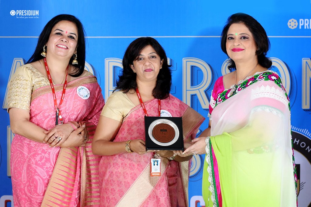 Presidium Gurgaon-57, CHAIRPERSON HONOURS FOR TEACHERS - SALUTING THE SPIRIT OF GURUS