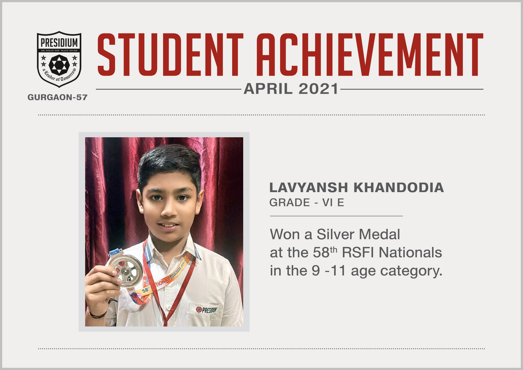 Presidium Gurgaon-57, LAVYANSH BRINGS HOME A SILVER MEDAL!