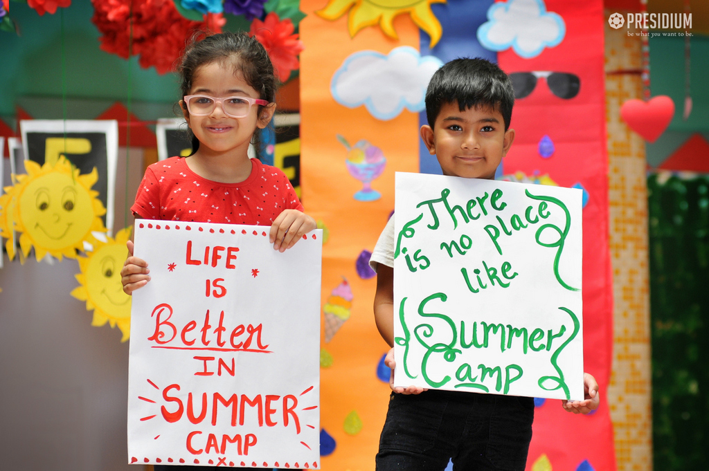 Presidium Dwarka-6, SUMMER CAMP: WHERE LEARNING IS SYNONYMOUS TO FUN! 