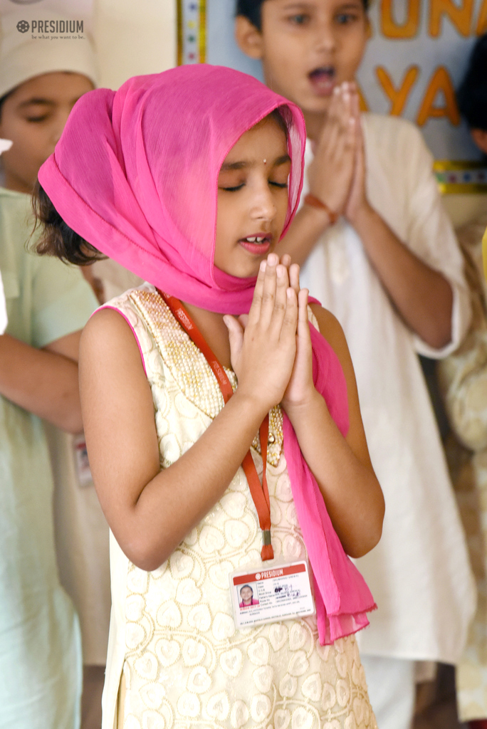 Presidium Gurgaon-57, PRESIDIANS CREATE A PIOUS ATMOSPHERE IN SCHOOL ON GURPURAB