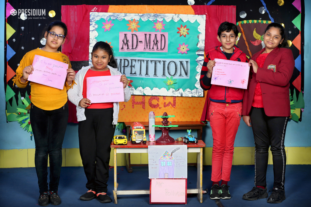 Presidium Vivek Vihar, AD MAD COMPETITION: PRESIDIANS BRING OUT THEIR CREATIVITY!