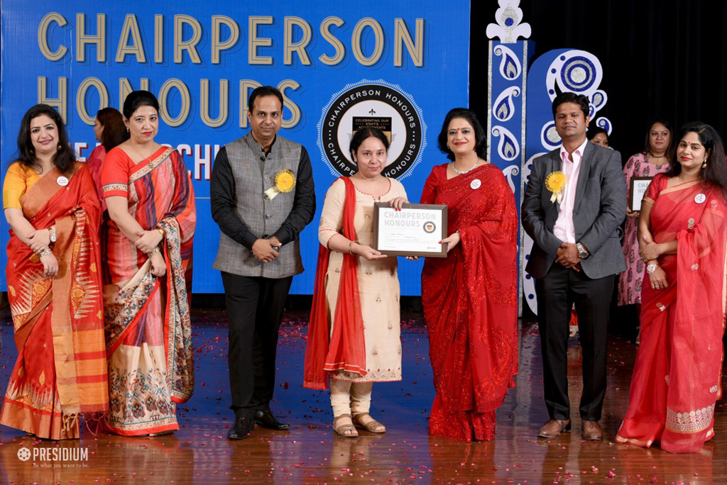 Presidium Indirapuram, TEACHERS RECEIVE RECOGNITION AT CHAIRPERSON HONOURS FOR TEACHERS