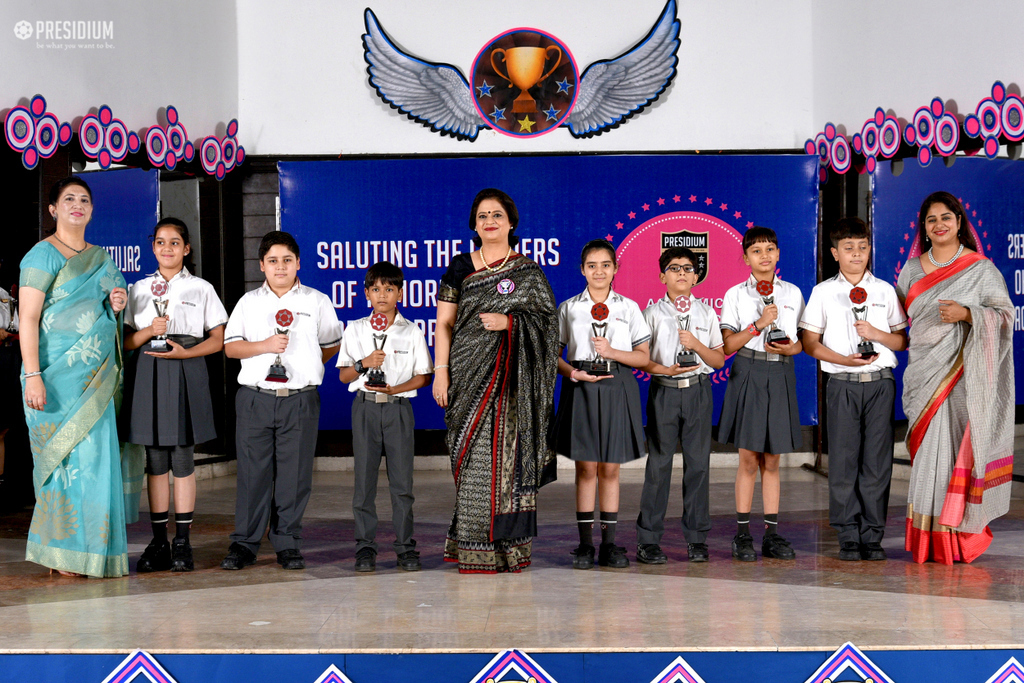 Presidium Indirapuram, ACADEMIC EXCELLENCE 2018:HONOURING THE ACADEMIC RIGOR OF STUDENTS